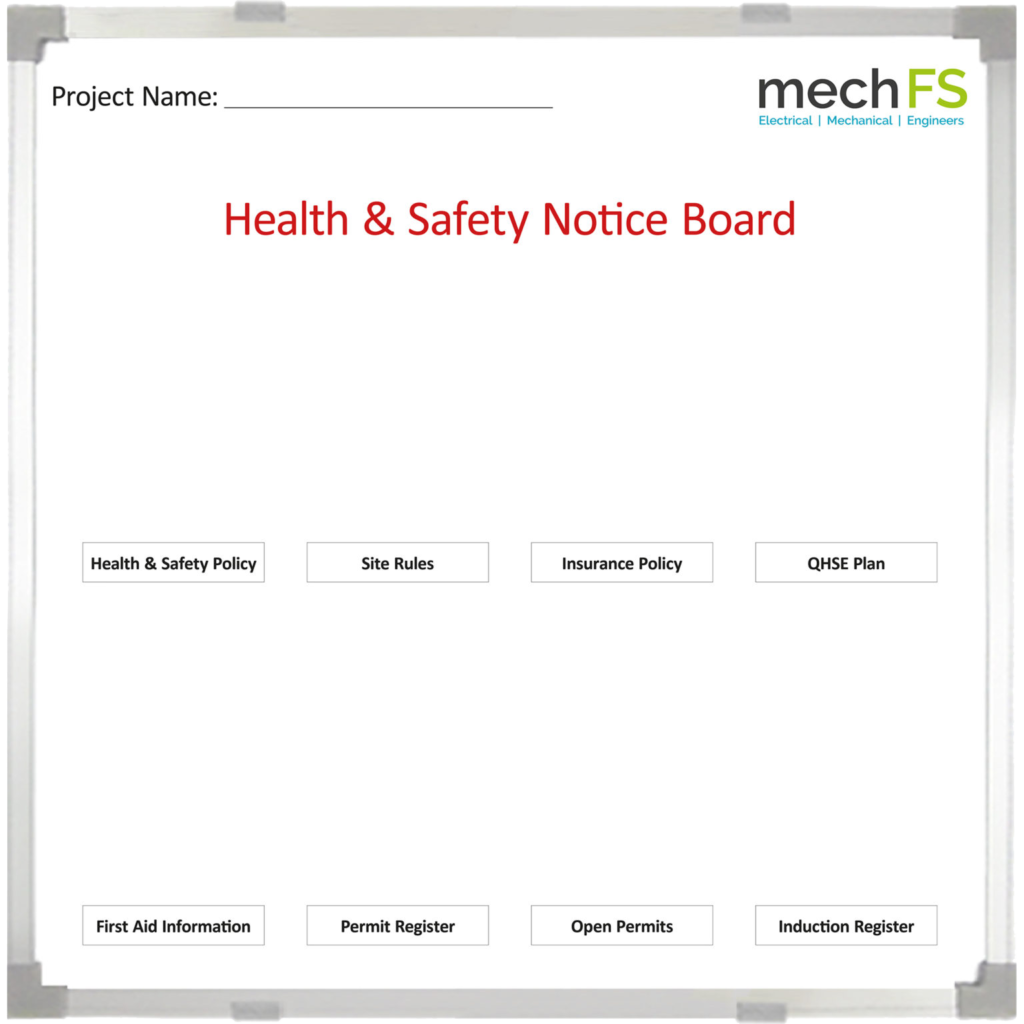 MechFS Health &amp; Safety Notice Board