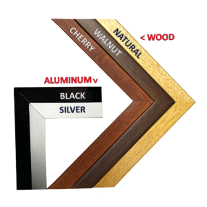 Frame Options: Black and Silver Aluminum, Cherry, Walnut and Natural Wood.